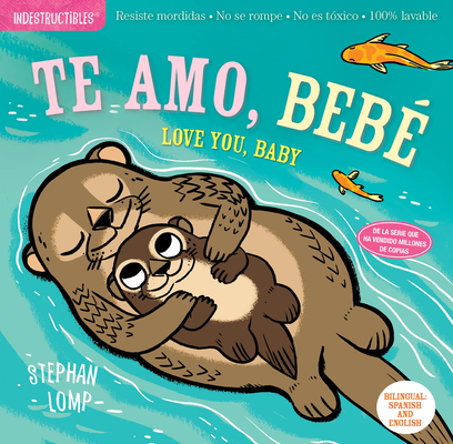 Indestructibles: Te Amo, Beb矇 / Love You, Baby