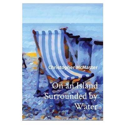 On an Island Surrounded by Water