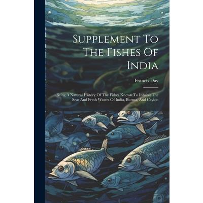 Supplement To The Fishes Of India