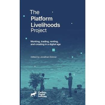 The Platform Livelihoods Project