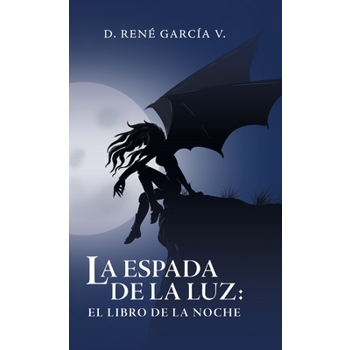 La Espada De La Luz