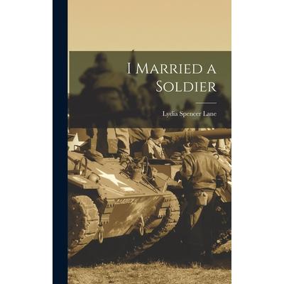 I Married a Soldier