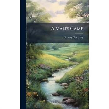 A Man's Game