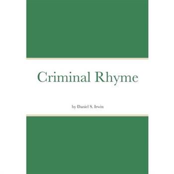 Criminal Rhyme