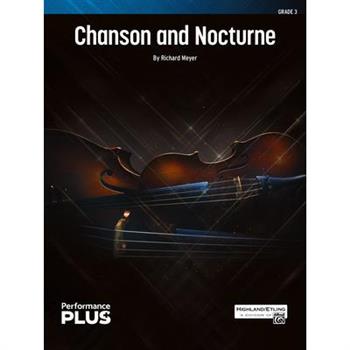 Chanson and Nocturne