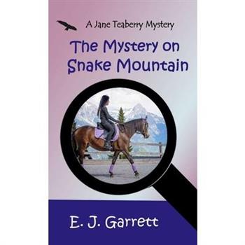 The Mystery on Snake Mountain