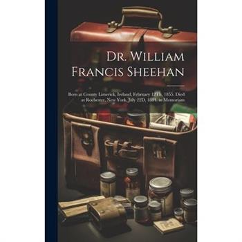 Dr. William Francis Sheehan