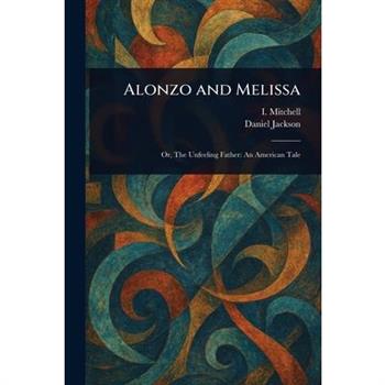 Alonzo and Melissa