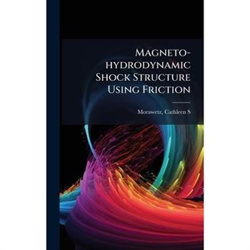 Magneto-hydrodynamic Shock Structure Using Friction