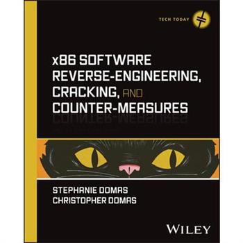 X86 Software Reverse-Engineering, Cracking, and Counter-Measures