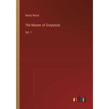 The Master of Greylands