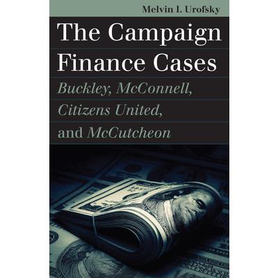 The Campaign Finance Cases