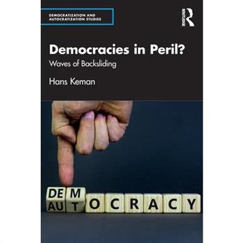 Democracies in Peril?