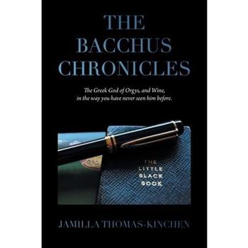 The Bacchus Chronicles