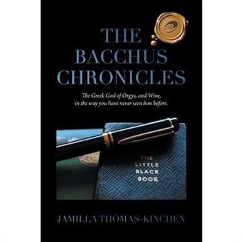 The Bacchus Chronicles