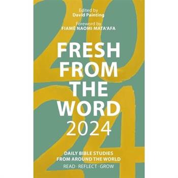 Fresh from the Word 2024