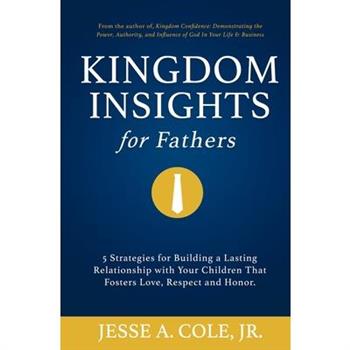 Kingdom Insights for Fathers