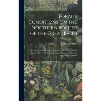 Forage Conditions On the Northern Border of the Great Basin