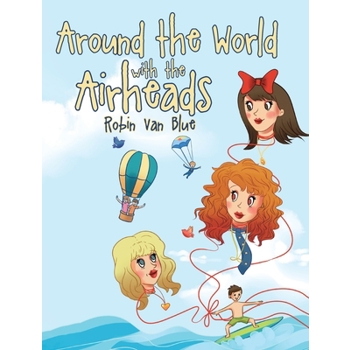 Around the World with the Airheads