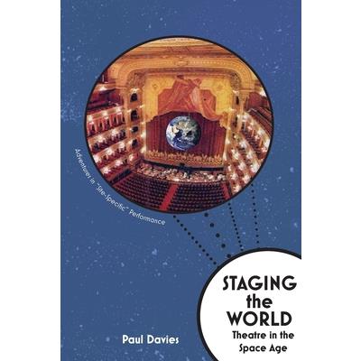 Staging The World