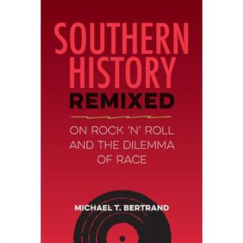 Southern History Remixed