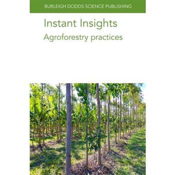 Instant Insights: Agroforestry Practices