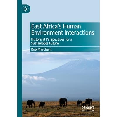 East Africa's Human Environment Interactions