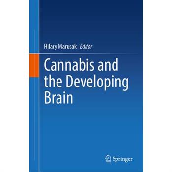Cannabis and the Developing Brain