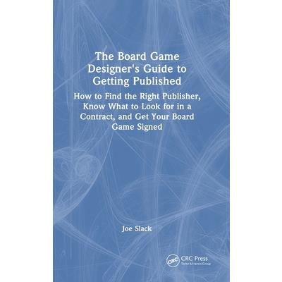 The Board Game Designer’s Guide to Getting Published