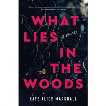What Lies in the Woods