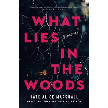 What Lies in the Woods