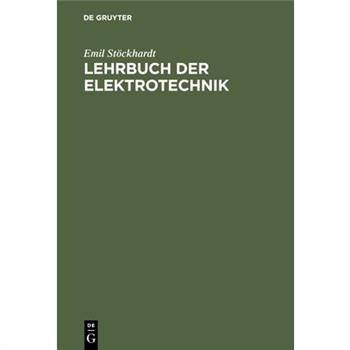 Lehrbuch der Elektrotechnik