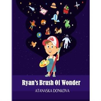 Ryan's Brush of Wonder