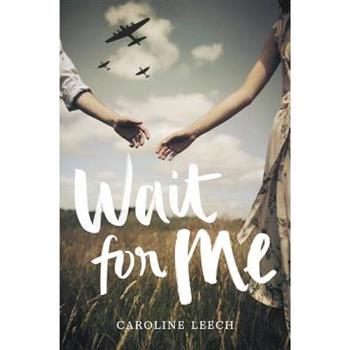 Wait for Me