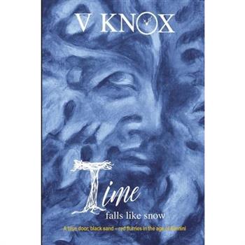 Time Falls Like Snow
