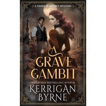 A Grave Gambit