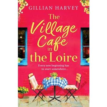 The Village Cafe in the Loire