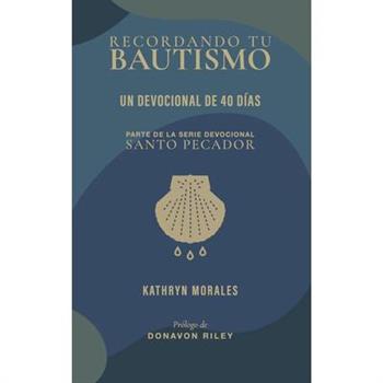 Recordando Tu Bautismo