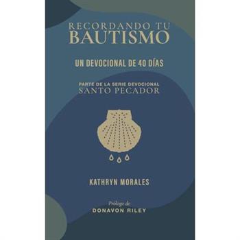 Recordando Tu Bautismo