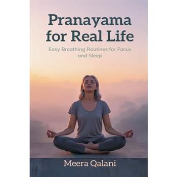 Pranayama for Real Life