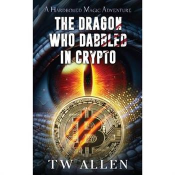 The Dragon Who Dabbled in Crypto