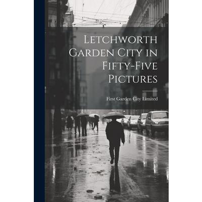 Letchworth Garden City in Fifty-five Pictures