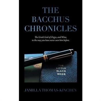 The Bacchus Chronicles