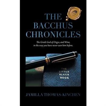 The Bacchus Chronicles