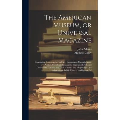 The American Museum, or Universal Magazine