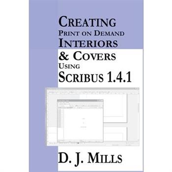 Creating Print On Demand Interiors & Covers Using Scribus 1.4.1