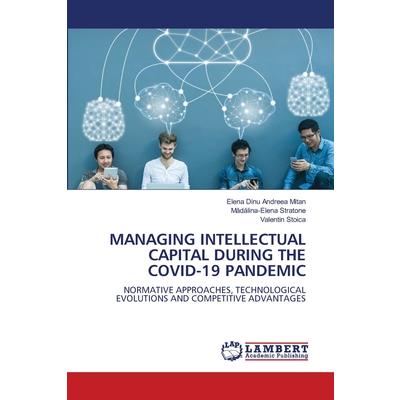 Managing Intellectual Capital During the Covid-19 Pandemic