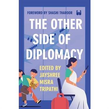 The Other Side of Diplomacy
