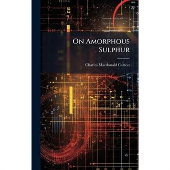 On Amorphous Sulphur