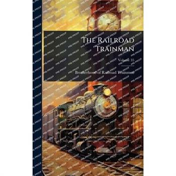 The Railroad Trainman